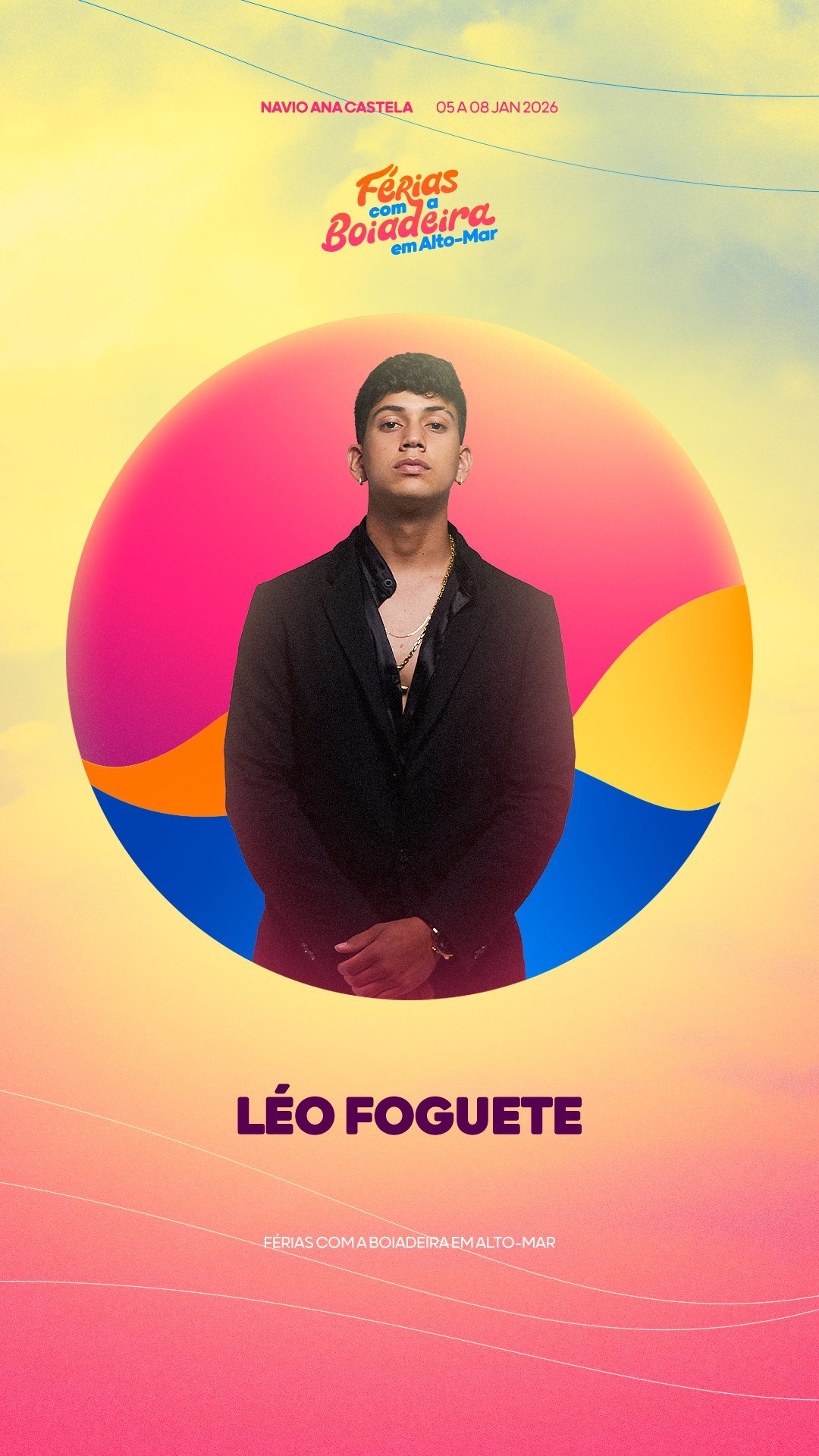 Navio Ana Castela - Léo Foguete