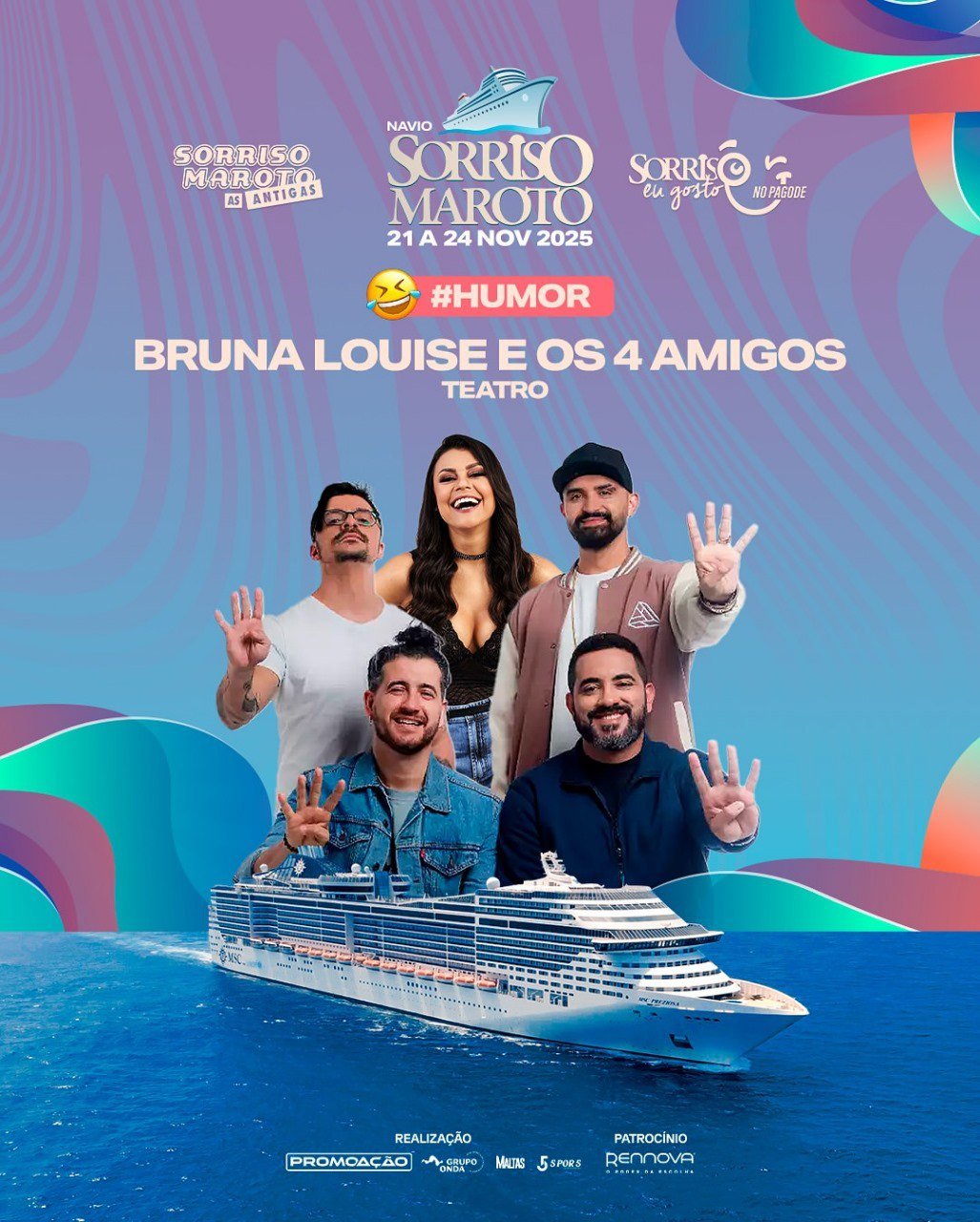 Navio Sorriso Maroto - Bruna Louise e os 4 Amigos