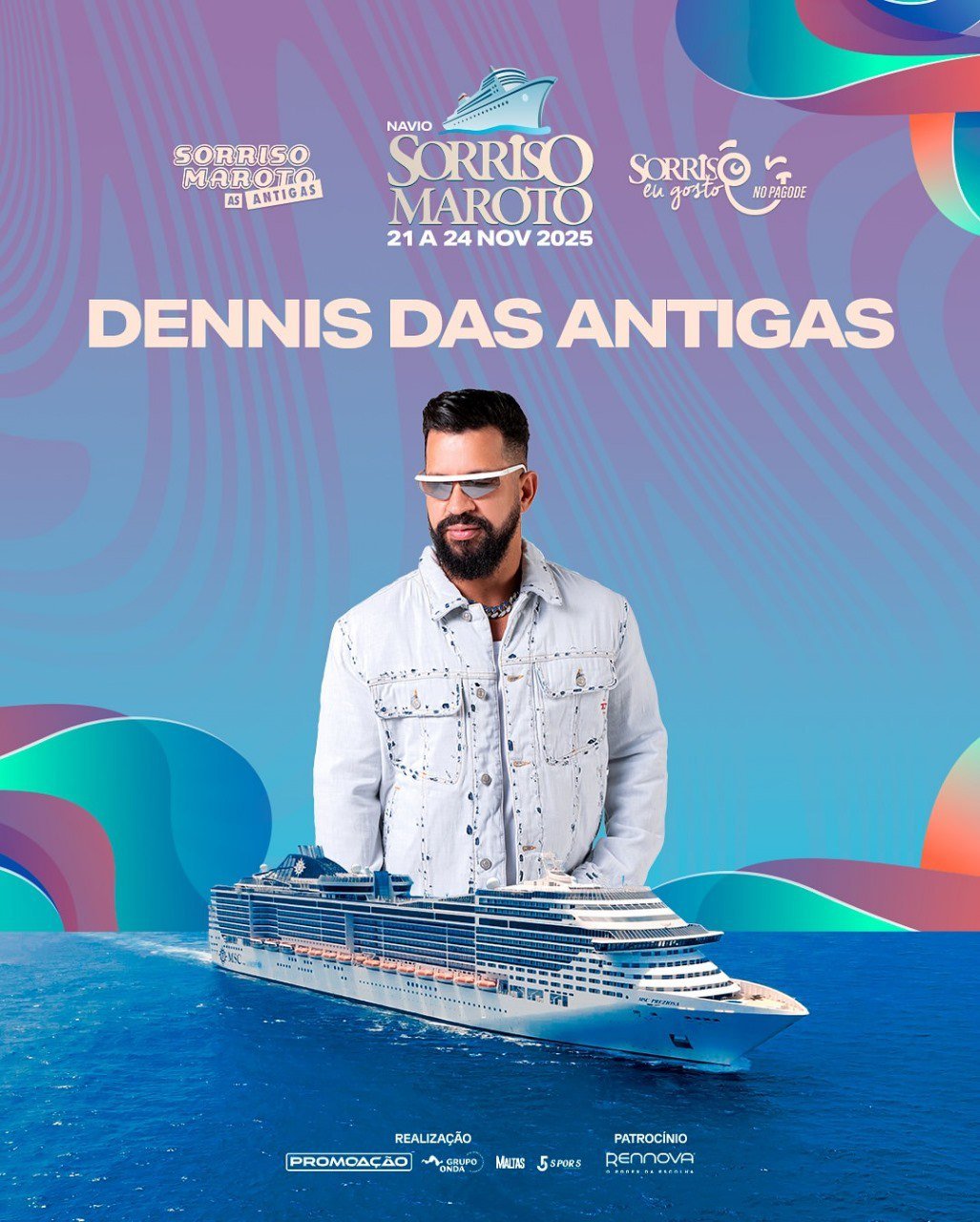 Navio Sorriso Maroto - Dennis das Antigas