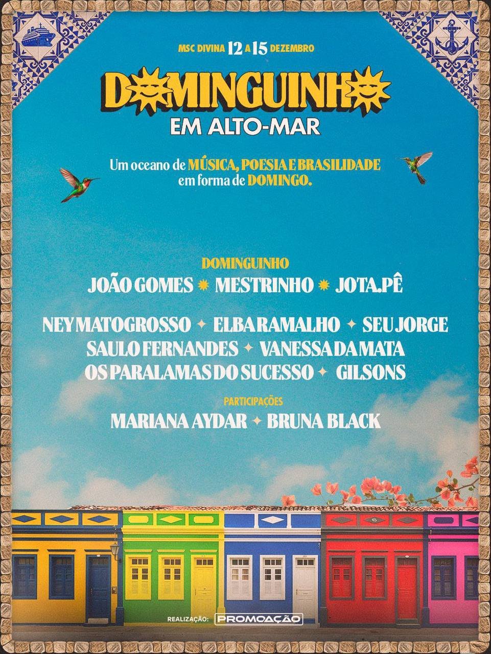 Dominguinho em Alto Mar - Atrações