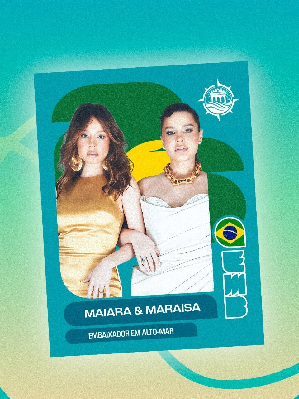 Embaixador em Alto Mar 2026 - Maiara & Maraisa